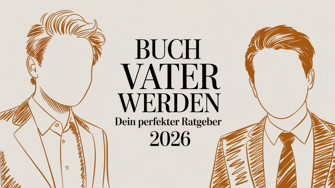Buch Vater werden: Dein perfekter Ratgeber 2026