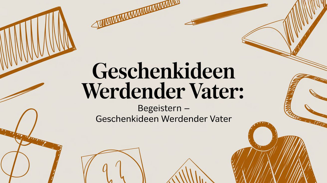 Begeisternde Geschenkideen für werdender Väter