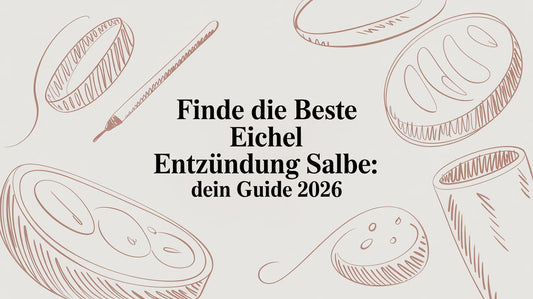 Finde die beste Eichel Entzündungssalbe: Dein Guide 2026