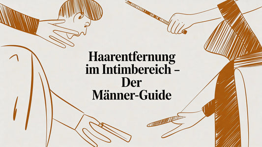 Haarentfernung im Intimbereich – Dein Guide zur perfekten Intimrasur für Männer