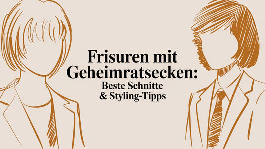 Frisuren mit Geheimratsecken: Beste Schnitte & Styling-Tipps