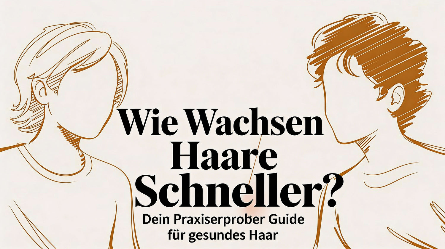 Wie wachsen Haare schneller? Dein praxiserprobter Guide für gesundes Haar