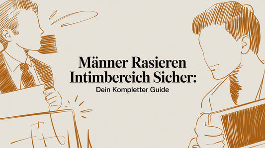 Männer Rasieren Intimbereich Sicher: Dein kompletter Guide